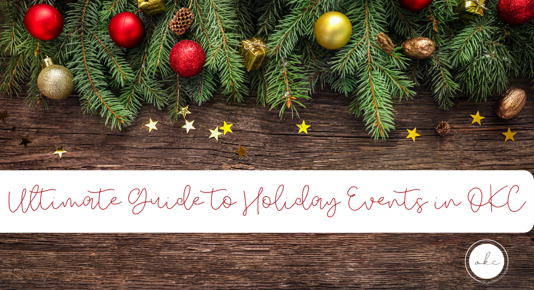 Holiday Events in OKC